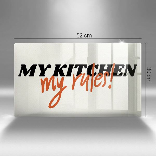 Glas Herdabdeckplatte My kitchen my rules